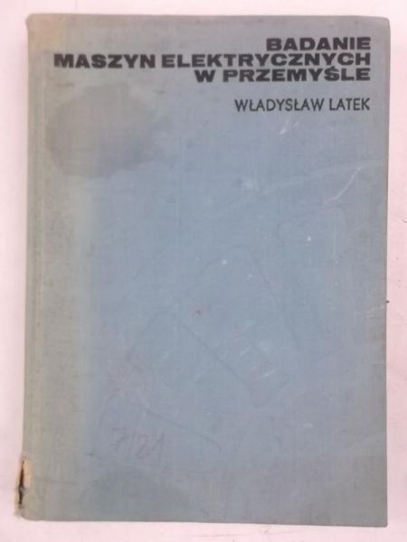 Badanie maszyn elektrycznych w przemyśle