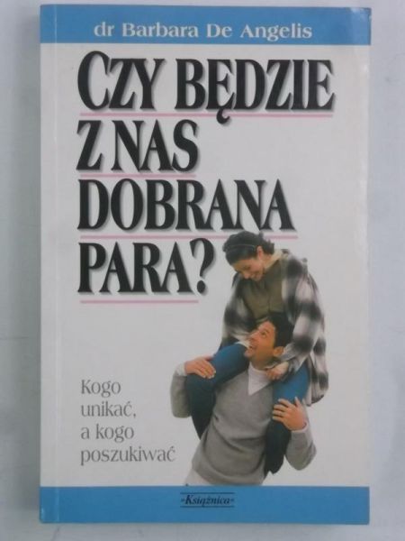 De  - Czy będzie z nas dobrana para?