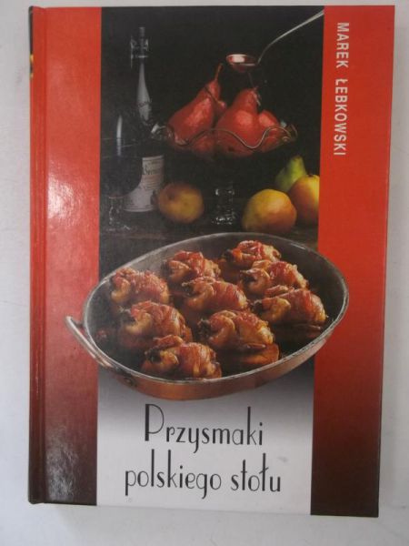 Przysmaki polskiego stołu