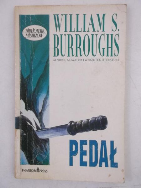 Burroughs William S. - Pedał