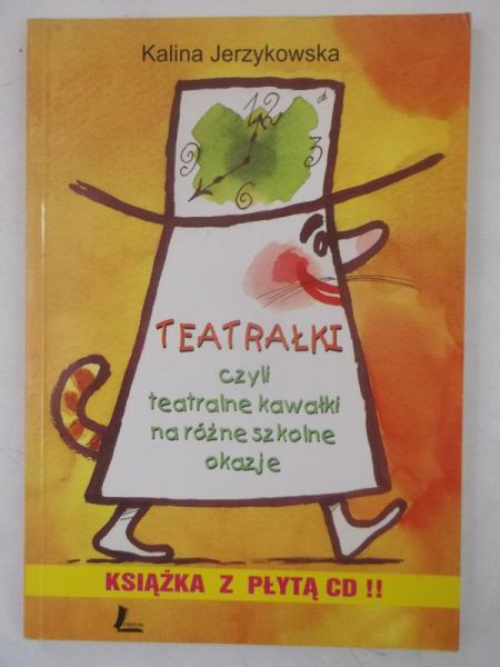 Teatrałki czyli teatralne kawałki na różne okazje