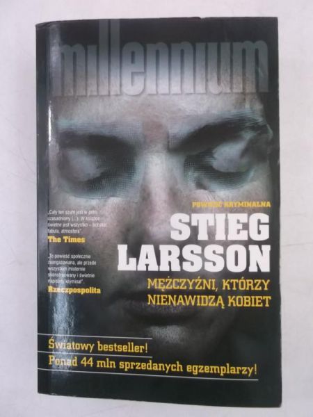 Larsson Stieg - Mężczyźni, którzy nienawidzą kobiet