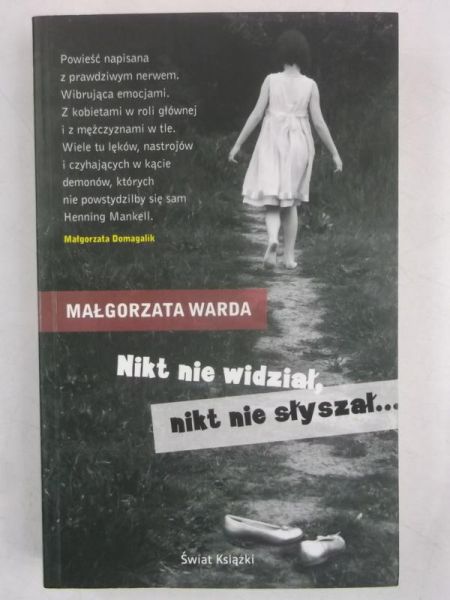 Nikt nie widział, nikt nie słyszał…