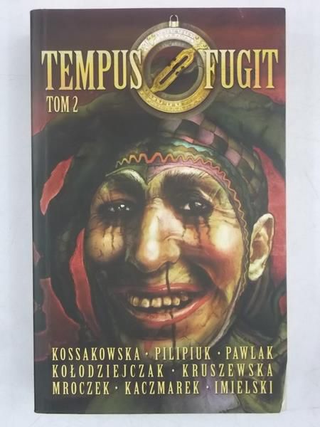 Tempus Fugit. Tom 2