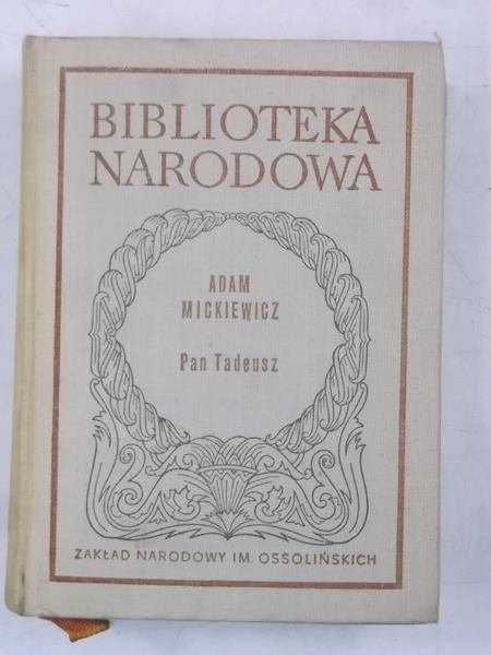 Mickiewicz Adam - Pan Tadeusz, BN
