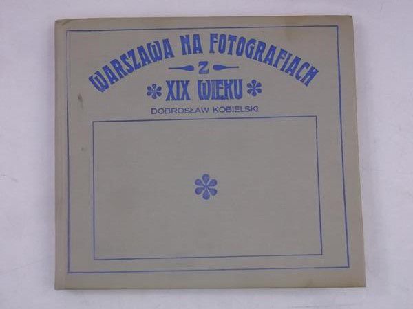 Warszawa na fotografiach