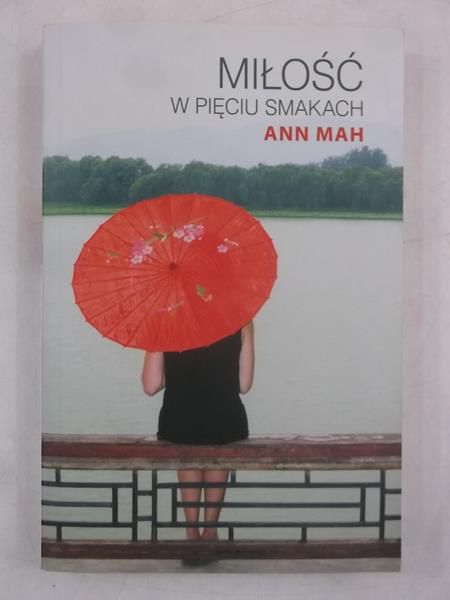 Mah Ann - Miłość w pięciu smakach