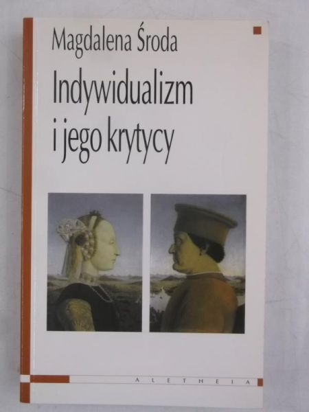 Indywidualizm i jego krytycy