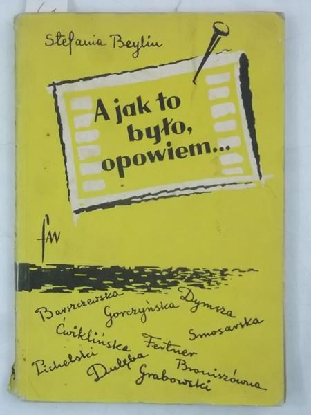 Stefania - A jak to było, opowiem…