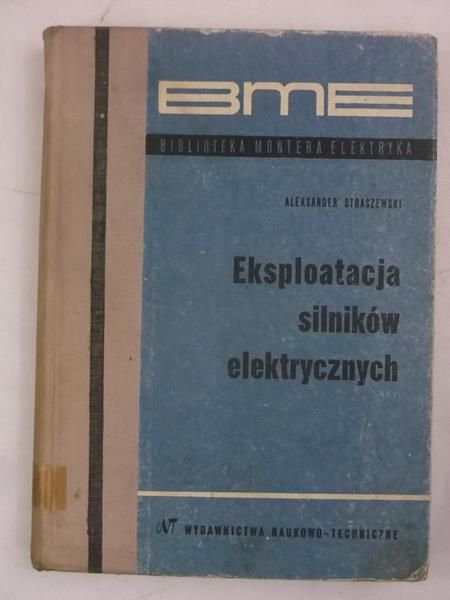 Eksploatacja silników elektrycznych