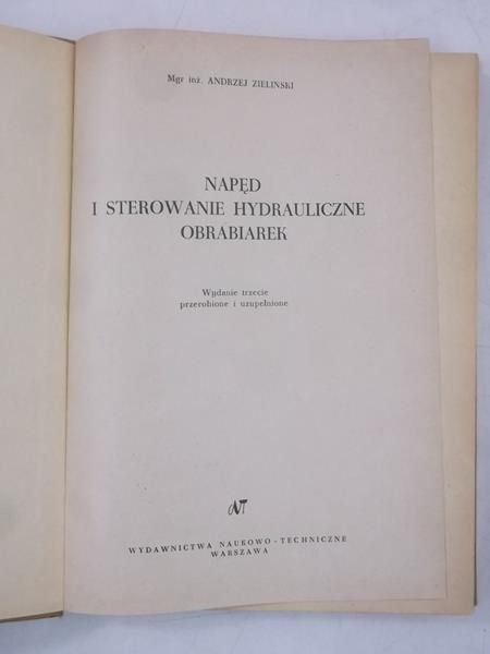 Napęd i sterowanie hydrauliczne obrabiarek