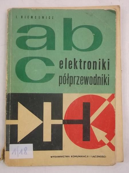 Niemcewicz L. - ABC elektroniki, półprzewodniki