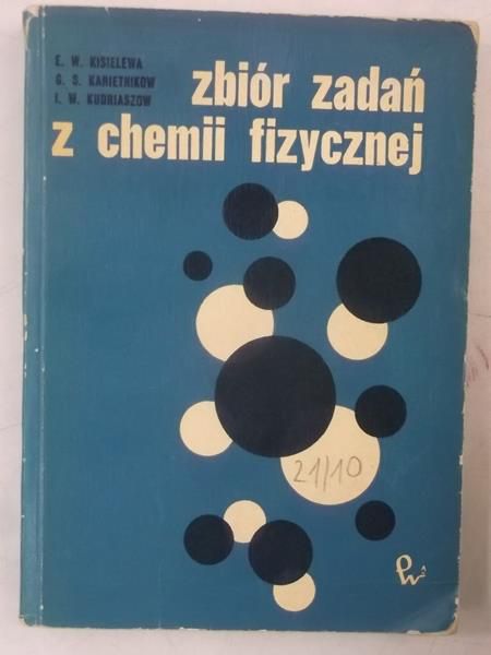 Kisielewa E. W. - Zbiór zadań z chemii fizycznej