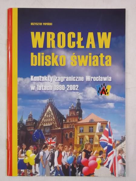 Wrocław blisko świata