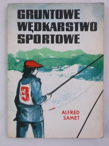 Gruntowe wędkarstwo sportowe