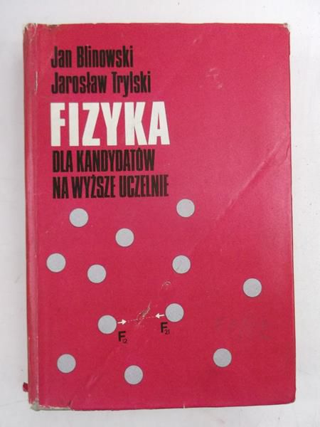 Fizyka dla kandydatów na wyższe uczelnie