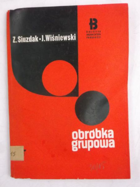 Obróbka grupowa