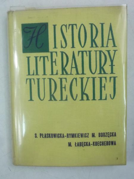 Borzęcka M. - Historia literatury tureckiej