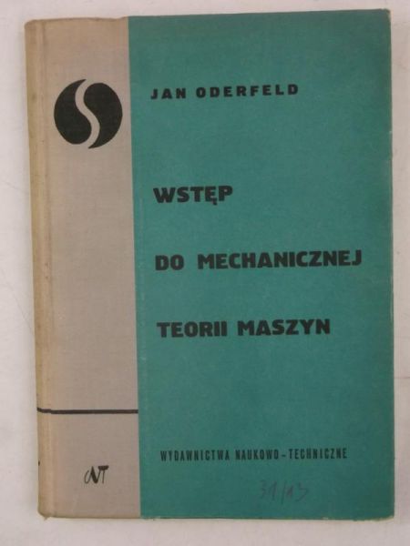 Wstęp do mechanicznej teorii maszyn
