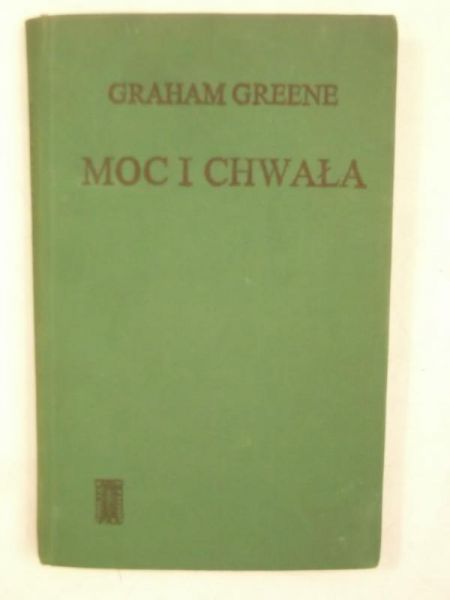 Greene Graham - Moc i chwała