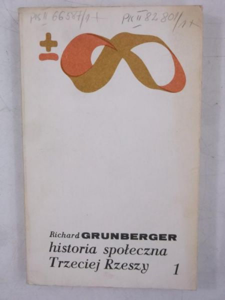 Historia społeczna Trzeciej Rzeszy, tom I
