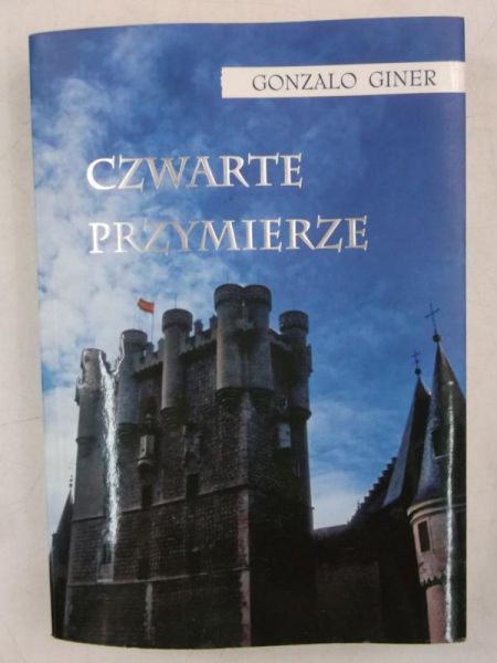 Giner Gonzalo - Czwarte przymierze