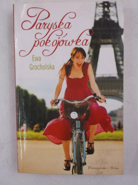 Grocholska Ewa - Paryska pokojówka