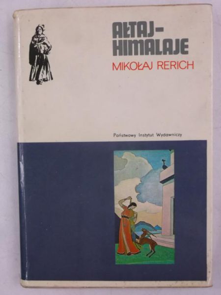 Rerich Mikołaj - Ałtaj-Himalaje