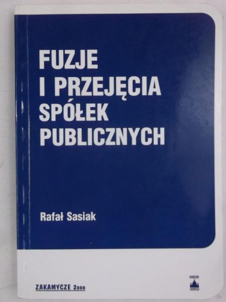 Fuzje i przejęcia spółek publicznych