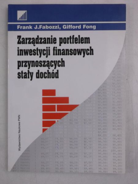Zarządzanie portfelem inwestycji finansowych przynoszących stały dochód