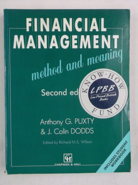 Financial Management: Method and Meaning