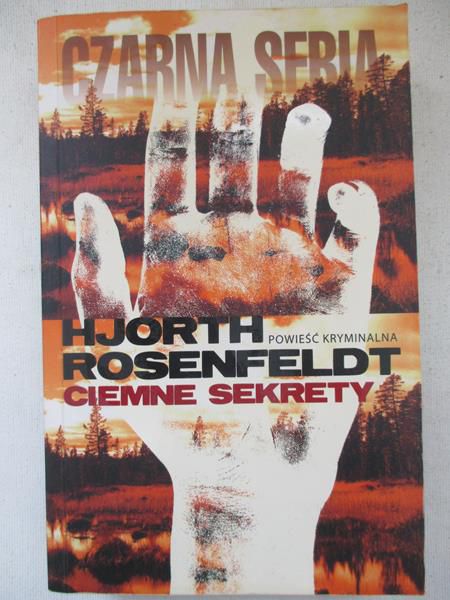 Rosenfeldt Hjorth - Ciemne sekrety