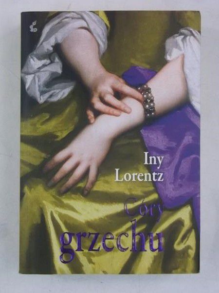 Iny Lorentz - Córy grzechu