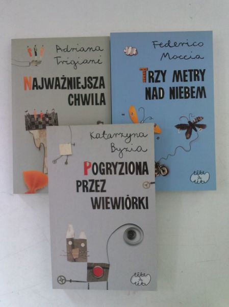 Byzia/Moccia/Trigiani - Pogryziona przez wiewiórki/Trzy metry nad niebem/Najważniejsza chwila