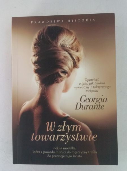 Durante Georgia - W złym towarzystwie