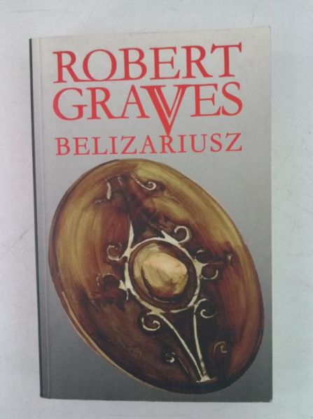 Graves Robert - Belizarius