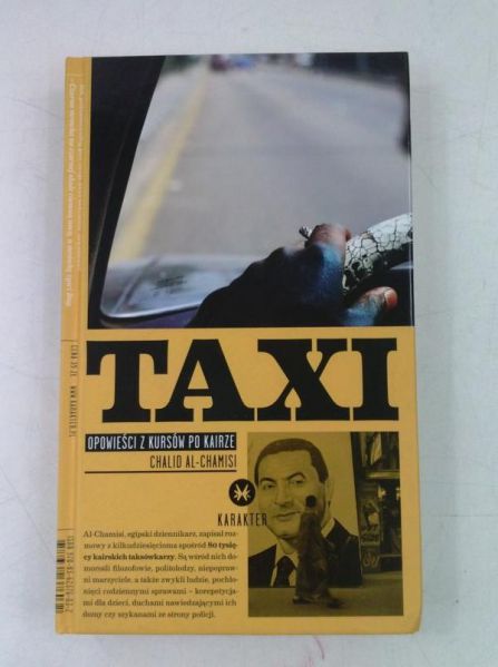 Al - Chamsi Chalid - Taxi, opowieści z kursów po Kairze