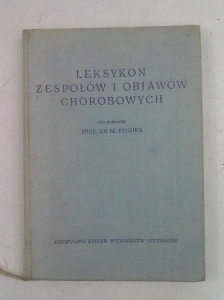 Leksykon zespołów i objawów chorobowych