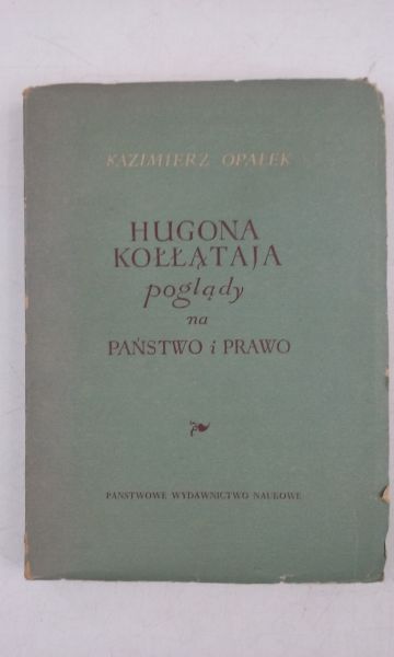 Hugona Kołłątaja poglądy na państwo i prawo