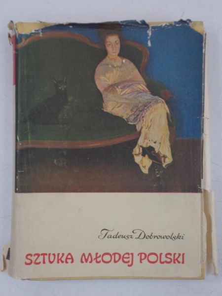 Dobrowolski Tadeusz - Sztuka Młodej Polski