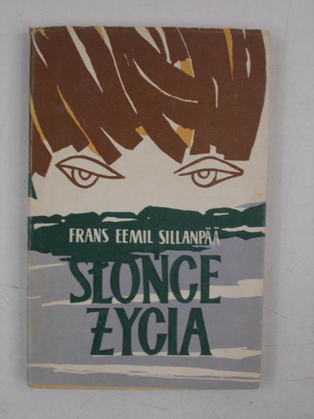 Sillanpaa Frans Eemil - Słońce życia