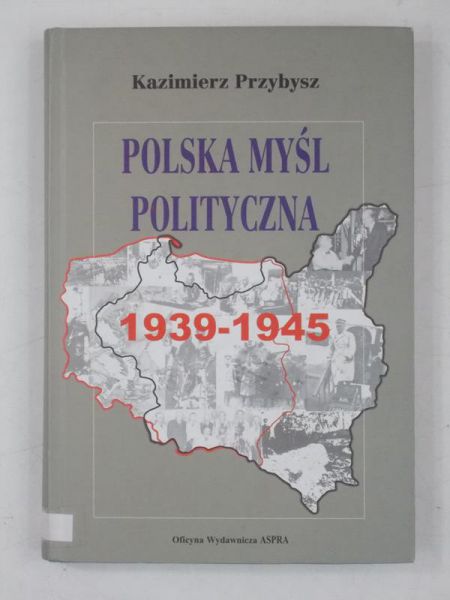 Polska myśl polityczna 1939-1945