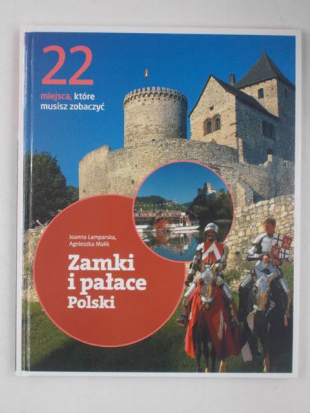 Lamparska Joanna - Zamki i pałace Polski