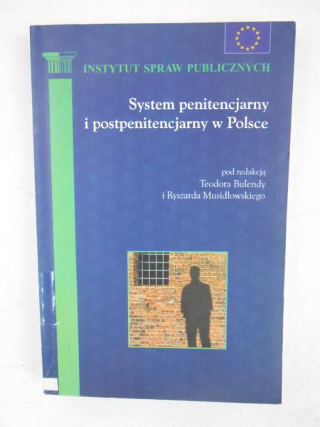 System penitencjarny i postpenitencjarny w Polsce