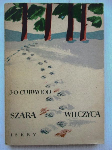 Curwood J. O. - Szara wilczyca