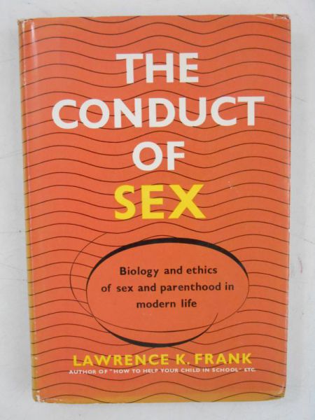 The Conduct of Sex