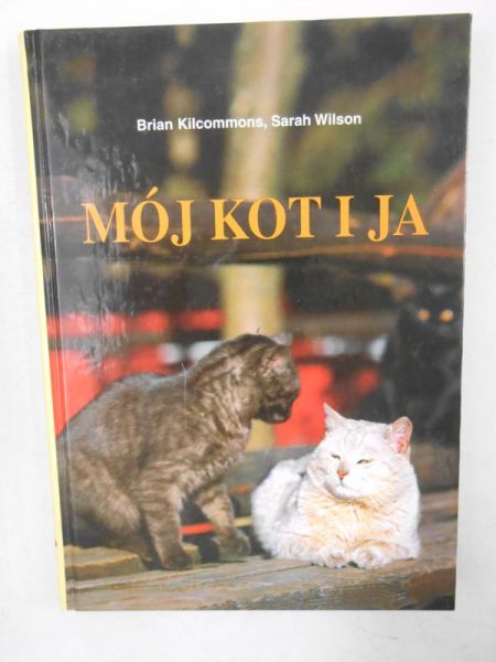 Kilcommons Brian - Mój kot i ja