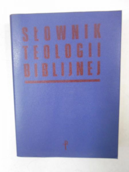 (red.) - Słownik teologii biblijnej
