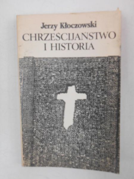 Chrześcijaństwo i historia