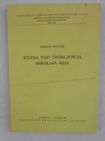 Studia nad twórczością Mikołaja Reja